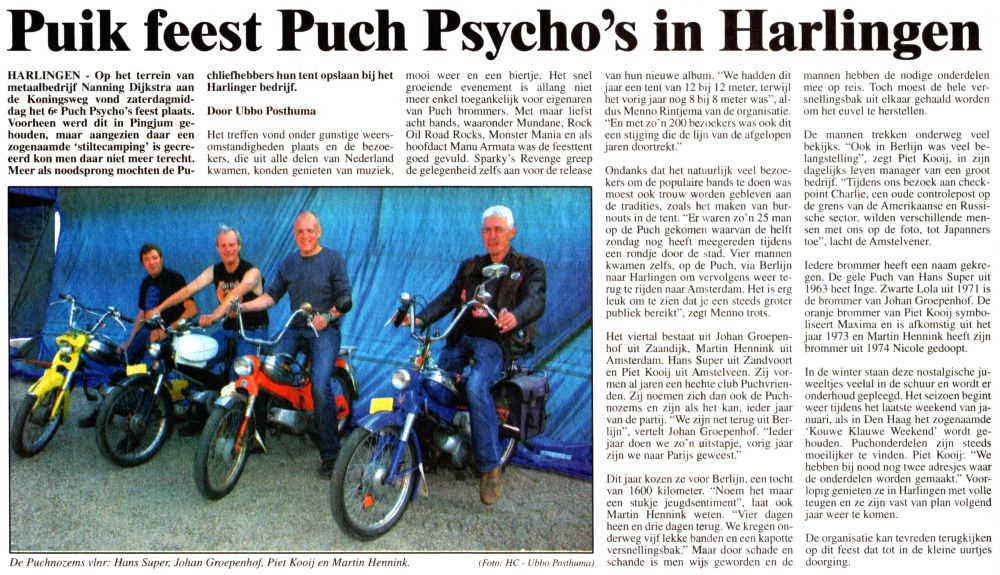 Puch Psycho's in Harlingen 2009 artikeltje